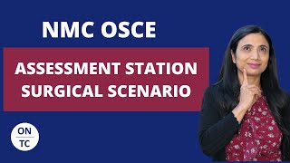 NMC OSCE Assessment Station Surgical Scenario