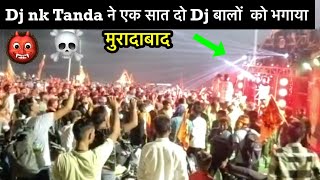 Dj RAVAN 24 BASS👹Vs DJ NK TANDA 18 BASS ☠️competition | Dj nk tanda Vs dj ravan Moradabad .