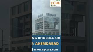 ABCD Building @DholeraSIR 9818416465