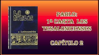 1 TESALONICENSES 2. Biblia Católica Latinoamericana