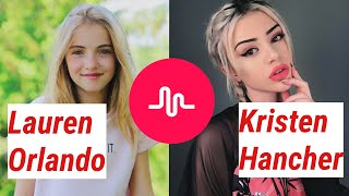 KRISTEN HANCHER vs. LAUREN ORLANDO Musical.ly Compilation