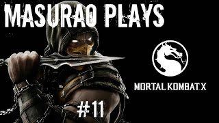 Masurao Plays Mortal Kombat X - Part 11