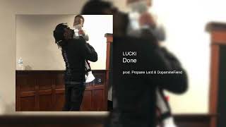 Lucki - Done