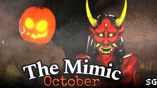 Is The Mimic October Update Almost Here? - Book 2, Chapter 3, and Halloween Event