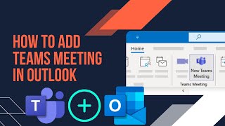 How To Add Microsoft Teams Meeting In Outlook