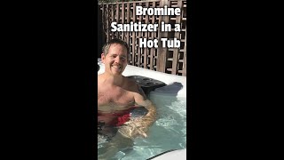 Bromine Sanitizer for a Hot Tub #shorts