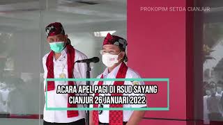 APEL PAGI BERSAMA BUPATI DI RSUD CIANJUR