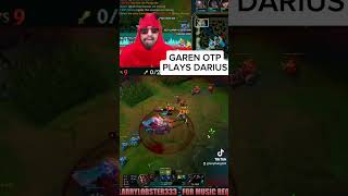 GAREN ONE TRICK TRIES DARIUS  #leagueoflegends