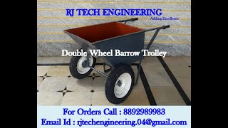 RJ Tech Engineering Double wheel barrow trolley B 8892989983