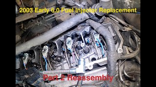 2003 Ford F450 6.0 Replacing All Fuel Injectors Part 2