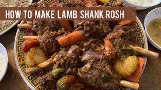 How to make Lamb Shank Rosh!!