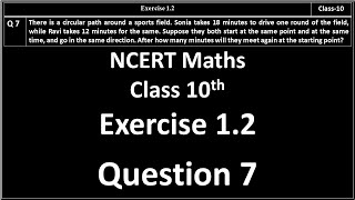 Exercise 1.2 (Question No. 7) Class 10 Maths NCERT