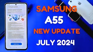 Samsung Galaxy A55 new software update in july 2024😱💥