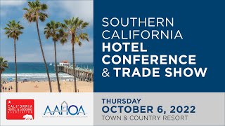 2022 Southern California Hotel & Lodging Conference