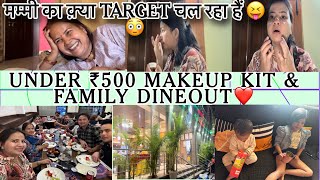 ये क्या Target है मम्मी का 😳🙆‍♀️My affordable makeup Kit under ₹500💄#dinner #vlog #beginnermakeup