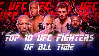 Top 10 UFC MMA Fighters Of All Time |  Spoliers No Conner Mcgregor | TOP10 Everythingz