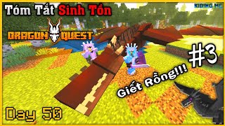 Tóm Tắt 50 Ngày Sinh Tồn Minecraft Sứ Mệnh Rồng #End: 35 Ngày Kết Thúc Hành Trình | KIDING MC