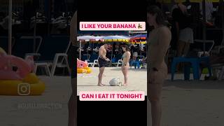 I LIKE YOUR BANANA 🍌… #gurujiinaction #travel #thailand #travelvlog #explore #viral #vietnam #beach