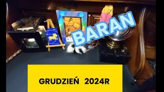 BARAN  ♈️ - GRUDZIEŃ 2024