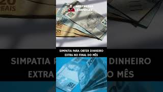 Simpatia para Obter Dinheiro Extra no Fim do mês