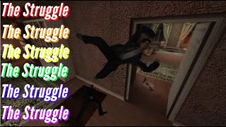 Max Payne Without Saving | The Struggle