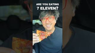 Are YOU EATING 7 Eleven 🍕 PIZZA?