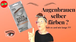 Augenbrauen selber färben ???  // hältes und wie lange ? #beauty #entertainment #makeup