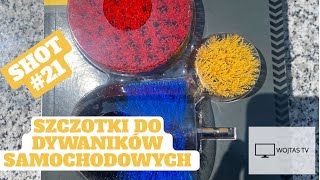 SHOT #21 - Szczotki na wiertarkę do dywaników samochodowych #WojstasTV