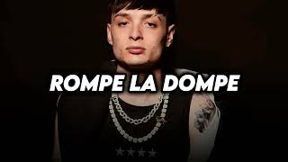 Peso Pluma, Junior H, Oscar - Rompe La Dompe (2024)