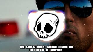 One Last Mission - Niklas Johansson | Electro Action Epic | Epidemic Sound Finds