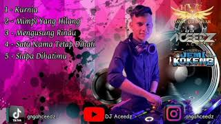 Kurnia DUGEM MUSIC / DUGEM O.L - DJ Aceedz