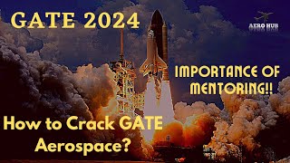 GATE 2024||How to Crack GATE AEROSPACE?||AERO HUB