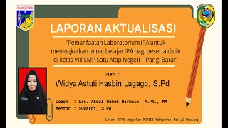 Widya Astuti Hasbin Lagago, S.Pd - Ujian Laporan Aktualisasi Latsar CPNS Angk. XCVIII (98)