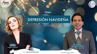 SEÑALES de que puedes tener DEPRESIÓN NAVIDEÑA - Con Pamela Cerdeira - Dr. Carlos Sánchez Muñoz