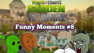 Garden Warfare Funny Moments #8