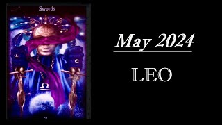 LEO (MAY 2024)  - A TEMPTING OFFER ARRIVES; DEEP DOWN, YOU KNOW WHAT YOU SHOULD DO...