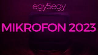 egy5egy - Mikrofon 2023 (official lyrics video)