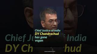 Cheif Jutice of India on turning Vegan #vegan #healthyliving #veganlife #shorts #viral