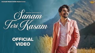 GULZAAR CHHANIWALA - SANAM TERIKASAM #song