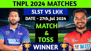 SLST vs LKK | TNPL 2024 | 25th Match Prediction | SALEM vs KOVAI | TNPL 2024 Prediction