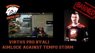 VIRTUS PRO BYALI AIMLOCK AGAINST TEMPO STORM : CACHE