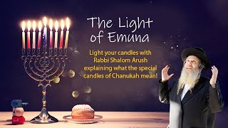 Rabbi Shalom Arush | The Light of Emuna