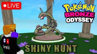 SHINY RAYQUAZA HUNT - Road to Shiny Mega Rayquaza | Pokemon Brick Bronze Odyssey | PBO | PBB