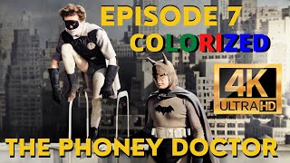 Batman Serial 1943 Episode 7 Colorized and Remasterized to 4K "The Phoney Doctor"