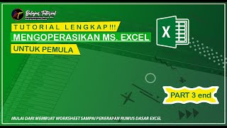 CARA MENGOPERASIKAN MICROSOFT EXCEL | PART 3 end