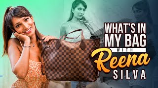 Reena Silva : What's in My Bag | Episode 50 | B&B - Bold & Beautiful