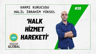 ‘VARMI’ RAKİPLERİNDEN NASIL FARK YARATIYOR ? | 'Kurucu' Halil İbrahim Yüksel | (#sektörünincisi) #28