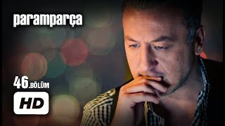 Paramparça Dizisi - Paramparça 46. Bölüm İzle