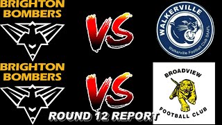 BDOS U14 ROUND 12 REPORT | WALKERVILLE & BROADVIEW | SANFL Juniors 2020