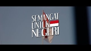 Semangat Untuk Negeri (Juara 1 lomba video pendek Kemdikbud 2016)